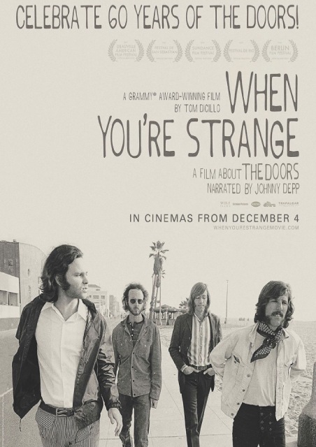 When You're Strange - The Doors 60th Anniversary