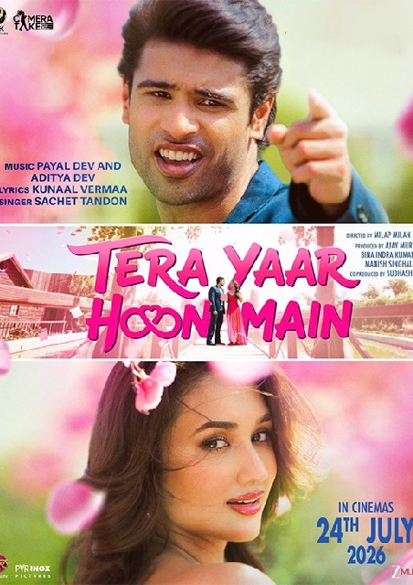 TERA YAAR HOON MAIN [Hindi]